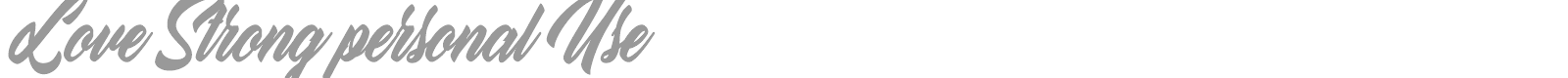 Love Strong font preview